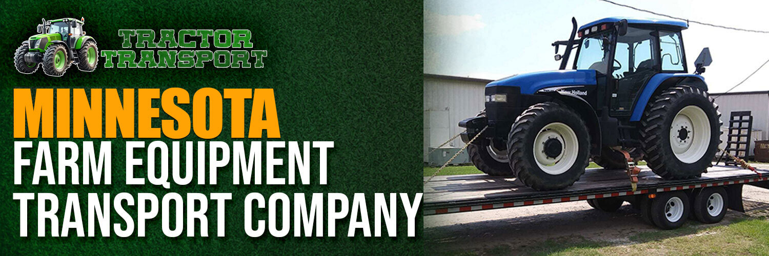 Minnesota Agricultural Machinery Shipping