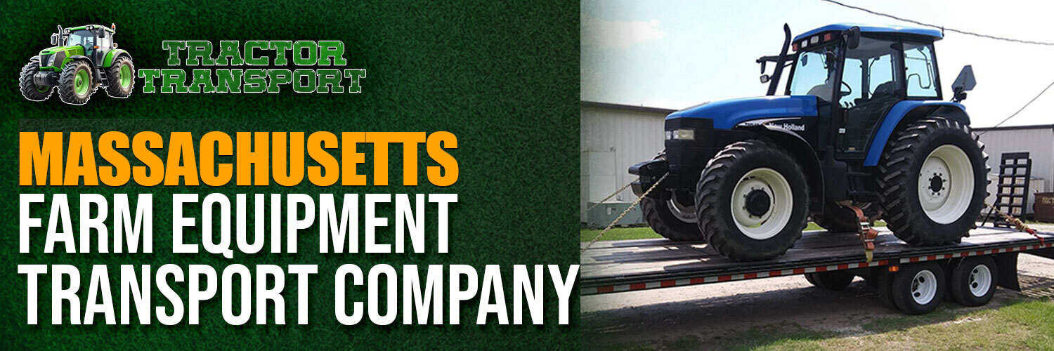 Massachusetts Agricultural Machinery Shipping