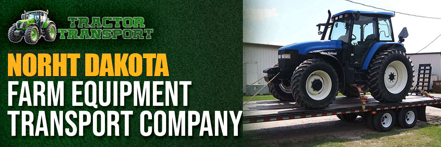 North Dakota Agricultural Machinery Shipping